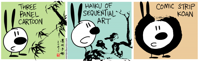 three panel cartoon / haiku of sequential art / comic strip koan